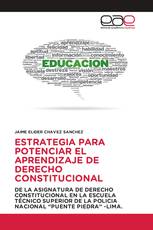 ESTRATEGIA PARA POTENCIAR EL APRENDIZAJE DE DERECHO CONSTITUCIONAL