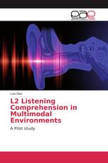 L2 Listening Comprehension in Multimodal Environments
