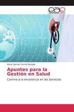 Apuntes para la Gestión en Salud