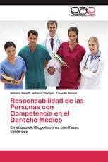 Responsabilidad de las Personas con Competencia en el Derecho Médico