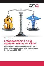 Estandarización de la atención clínica en Chile