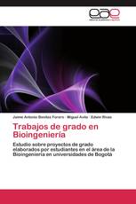 Trabajos de grado en Bioingeniería