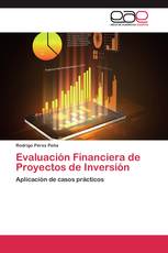 Evaluación Financiera de Proyectos de Inversión