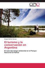 El turismo y la conservación en Argentina