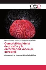 Comorbilidad de la depresión y la enfermedad vascular cerebral