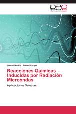 Reacciones Químicas Inducidas por Radiación Microondas