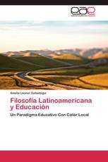 Filosofía Latinoamericana y Educación