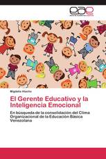 El Gerente Educativo y la Inteligencia Emocional