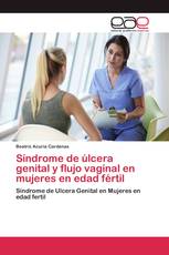 Síndrome de úlcera genital y flujo vaginal en mujeres en edad fértil