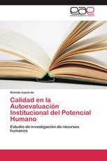 Calidad en la Autoevaluación Institucional del Potencial Humano