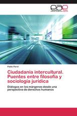 Ciudadanía intercultural. Puentes entre filosofía y sociología jurídica