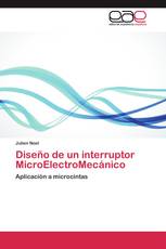 Diseño de un interruptor MicroElectroMecánico