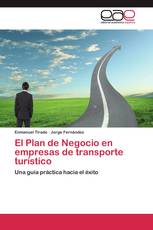 El Plan de Negocio en empresas de transporte turístico