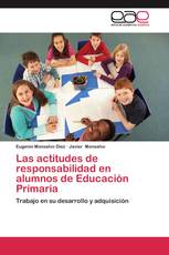 Las actitudes de responsabilidad en alumnos de Educación Primaria