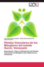 Plantas Vasculares de los Manglares del estado Sucre, Venezuela