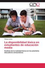 La disponibilidad léxica en estudiantes  de educación media