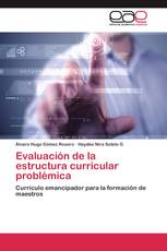 Evaluación de la estructura curricular problémica