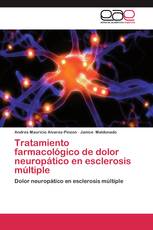 Tratamiento farmacológico de dolor neuropático en esclerosis múltiple