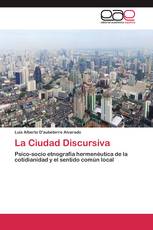 La Ciudad Discursiva