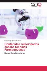 Contenidos relacionados con las Ciencias Farmacéuticas