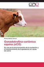 Gonadotrofina coriónica equina (eCG)