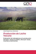 Producción de Leche Vacuna