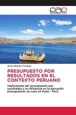 PRESUPUESTO POR RESULTADOS EN EL CONTEXTO PERUANO