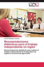 Recomendaciones didácticas para el trabajo independiente en inglés