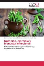 Nutrición, ejercicio y bienestar emocional