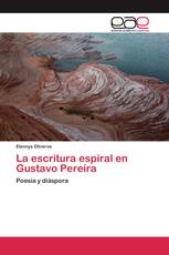 La escritura espiral en Gustavo Pereira