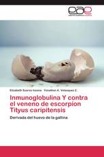 Inmunoglobulina Y contra el veneno de escorpion Tityus caripitensis