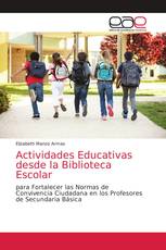 Actividades Educativas desde la Biblioteca Escolar