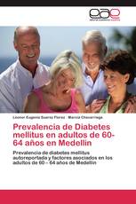 Prevalencia de Diabetes mellitus en adultos de 60-64 años en Medellin