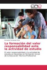 La formación del valor responsabilidad ante la actividad de estudio