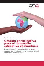 Gestión participativa para el desarrollo educativo comunitario