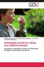 Ansiedad social en niños con déficit mental