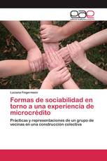 Formas de sociabilidad en torno a una experiencia de microcrédito