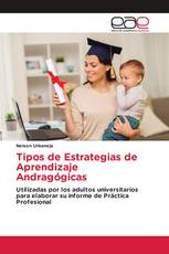 Tipos de Estrategias de Aprendizaje Andragógicas