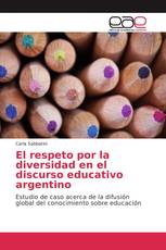 El respeto por la diversidad en el discurso educativo argentino