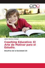 Coaching Educativo: El Arte de Motivar para el Estudio.