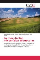 La inoculación micorrízica arbuscular