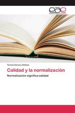 Calidad y la normalización