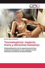 Tecnomujeres: mujeres trans y derechos humanos