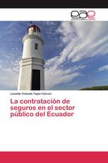 La contratación de seguros en el sector público del Ecuador