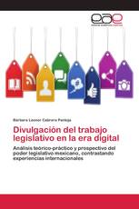 Divulgación del trabajo legislativo en la era digital