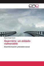Guerrero: un estado vulnerable