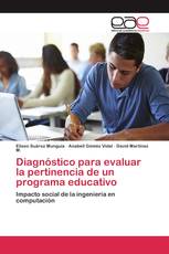 Diagnóstico para evaluar la pertinencia de un programa educativo