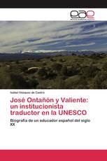 José Ontañón y Valiente: un institucionista traductor en la UNESCO