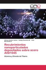 Recubrimientos nanoparticulados depositados sobre acero AISI1045