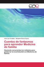 Cuentos de fantasmas para aprender Medicina de familia